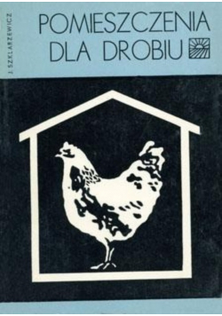 Pomieszczenia dla drobiu