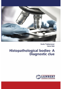 Histopathological bodies- A Diagnostic clue