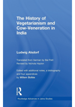 The History of Vegetarianism and Cow-Veneration in India
