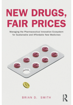 New Drugs, Fair Prices