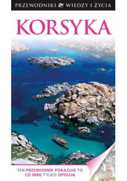 Korsyka : Przewodnik
