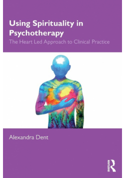 Using Spirituality in Psychotherapy