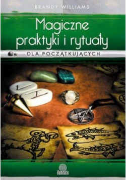 Magiczne praktyki i rytuały