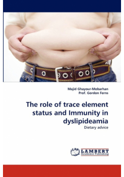 The role of trace element status and Immunity in dyslipideamia