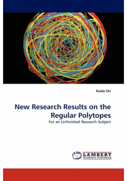 New Research Results on the Regular Polytopes