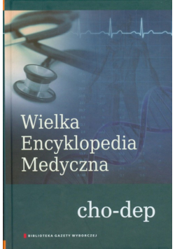 Wielka Encyklopedia Medyczna tom 4