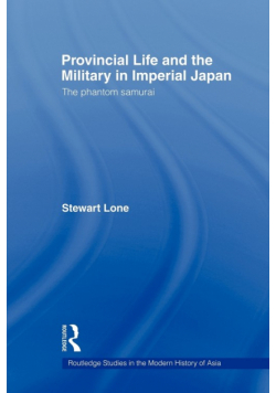 Provincial Life and the Military in Imperial Japan