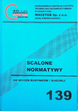 Scalone normatywy do wycen budynków i budowli 139