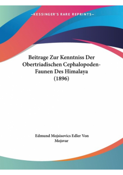 Beitrage Zur Kenntniss Der Obertriadischen Cephalopoden-Faunen Des Himalaya (1896)