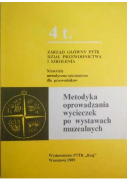 Metodyka oprowadzania wycieczek po wystawach muzealnych
