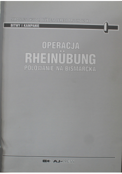 Operacja Rheinbung Polowanie na bismarcka