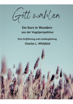 Gott wählen