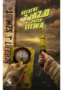 Ostatni Zjazd Przed Litwą