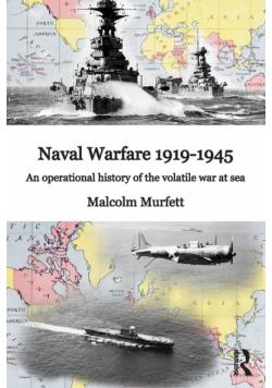 Naval Warfare 1919-45