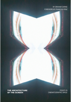 The Architecture of the Screen