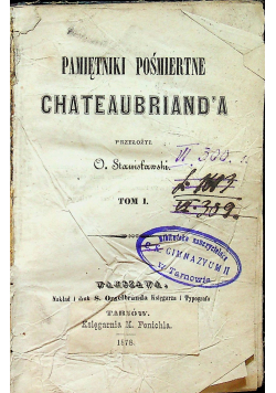Pamiętniki pośmiertne Chateaubrianda tom I 1849r