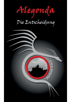Alegonda - Die Entscheidung