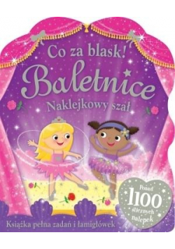 Co za blask! Baletnice. Naklejkowy szał