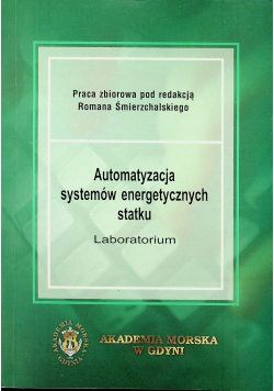 Automatyzacja systemów energetycznych statku