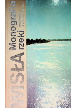 Wisła Monografia rzeki