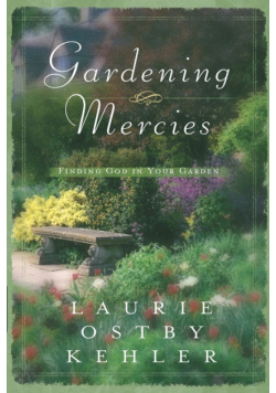 Gardening Mercies