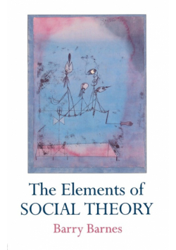 The Elements Of Social Theory