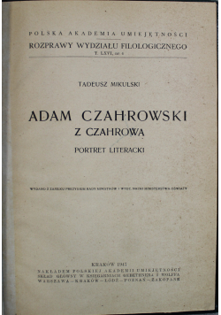Adam Czahrowski z Czahrową Portret literacki 1947 r