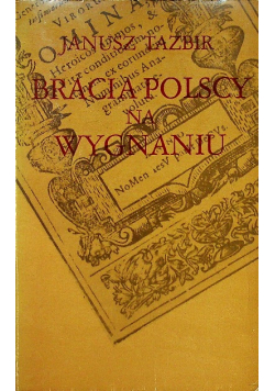 Bracia Polscy na wygnaniu