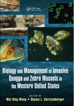 Biology and Management of Invasive Quagga and Zebra Mussels in the Western United States