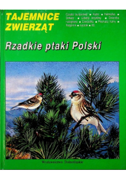 Tajemnice zwierząt Rzadkie ptaki Polski