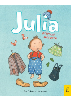 Julia przynosi skarpetki