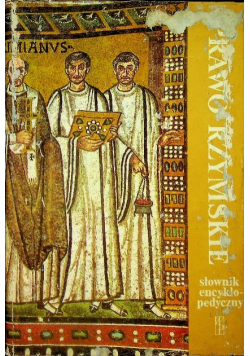 Prawo rzymskie. Słownik encyklopedyczny