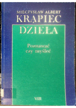 Dzieła Poznawać czy myśleć