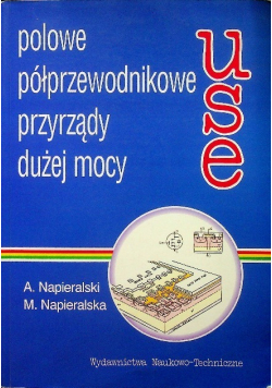 Polowe półprzewodnikowe przyrządy dużej mocy