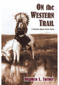 On the Western Trail