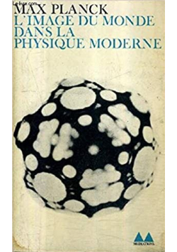 Limage du Monde dans la physique moderne