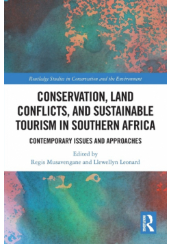 Conservation, Land Conflicts and Sustainable Tourism in Southern Africa