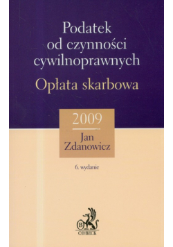 Podatek od czynności cywilnoprawnych. Opłata skarbowa