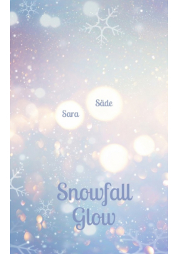 Snowfall Glow