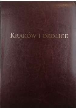 Kraków i okolice Album widoków XIX wiek