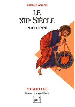 Le XIIIe Siecle Europeen