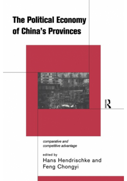 The Political Economy of China's Provinces