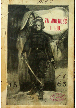 Za wolność i lud + ilustracje 1903 r.