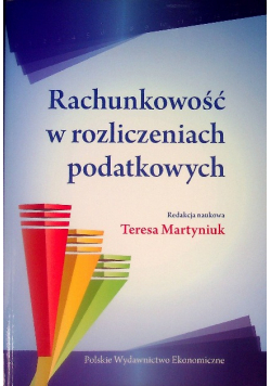 Rachunkowość w rozliczeniach podatkowych