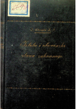 Istota i obowiązki stanu zakonnego 1930 r.
