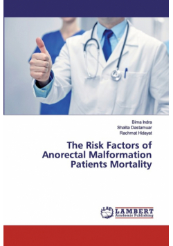 The Risk Factors of Anorectal Malformation Patients Mortality