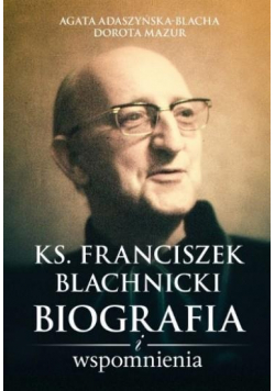 Ksiądz Franciszek Blachnicki