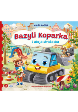 Bazyli Koparka i akcja strażacka
