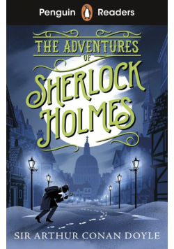 The Adventures of Sherlock Holmes. Penguin Readers Level 4 wer. angielska