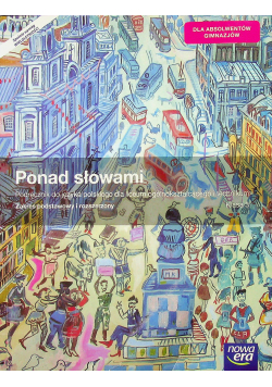 Ponad słowami Klasa 3 Podręcznik do języka polskiego Zakres podstawowy i rozszerzony
